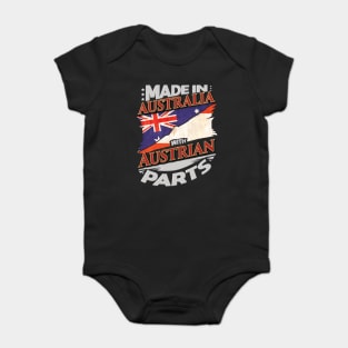 Made In Australia With Austrian Parts - Gift for Austrian From Austria Baby Bodysuit